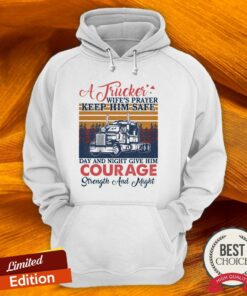 A Trucker WifeS Player Keep Him Safe Day And Night Give Him Courage Vintage Shirt 4
