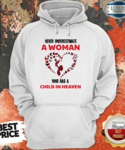 A Woman Who Has A Child In Heaven Shirt 4 A Woman Who Has A Child In Heaven Shirt 5
