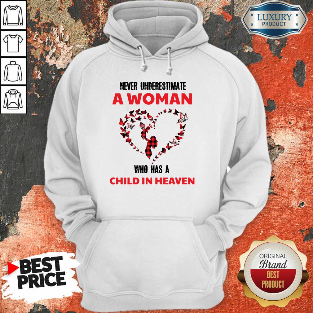 A Woman Who Has A Child In Heaven Shirt A Woman Who Has A Child In Heaven Shirt