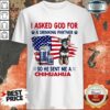 American Chihuahua Is Drinking Partner Shirt