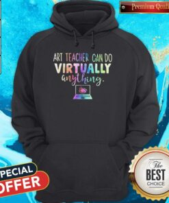Art Teacher Can Do Virtually Anything Computer Color Shirt 5