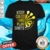 Awesome Keep Calm And Play Darts Shirt