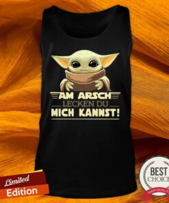 Baby Yodda Am Arsch Lecken Du Mich Kannst T-Shirt 3 Baby Yodda Am Arsch Lecken Du Mich Kannst T Shirt 4