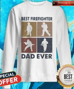 Best Firefighter Dad Ever Vintage Shirt 3