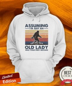 Bigfoot Assuming I'm Just An Old Lady Was Your First Mistake Vintage Shirt 3