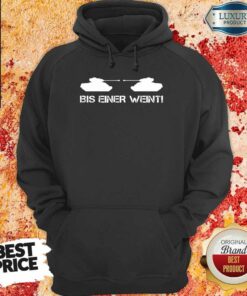 Bis Einer Weint Shirt 4 Bis Einer Weint Shirt 5