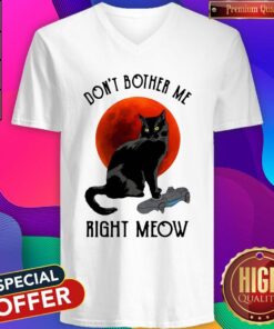 Black Cat Don't Bother Me Right Meow Moon Shirt 3