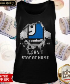 Blood Inside Me Goodwill Covid 19 2020 I Can't Stay At Home Shirt 3