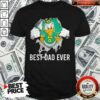 Blood Inside Me Oregon Ducks Football Best Dad Ever Shirt