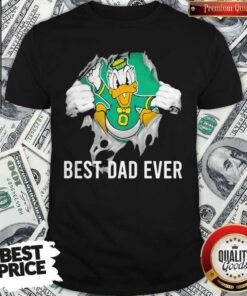 Blood Inside Me Oregon Ducks Football Best Dad Ever Shirt Blood Inside Me Oregon Ducks Football Best Dad Ever Shirt