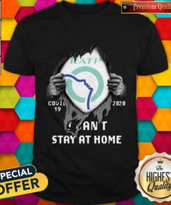 Blood Inside Me RATP Covid 19 2020 I Can’t Stay At Home Shirt Blood Inside Me RATP Covid 19 2020 I Can’t Stay At Home Shirt