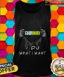 Blood Inside Me Subway I Do What I Want Shirt 5