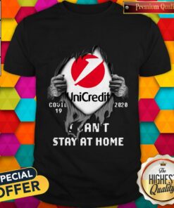 Blood Inside Me UniCredit Banca Covid 19 2020 I Can’t Stay At Home Shirt Blood Inside Me UniCredit Banca Covid 19 2020 I Can’t Stay At Home Shirt