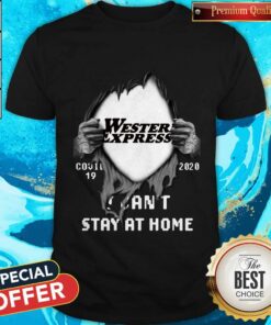 Blood Inside Me Western Express Covid-19 2020 I Can’t Stay At Home Shirt Blood Inside Me Western Express Covid-19 2020 I Can’t Stay At Home Shirt