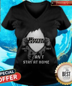 Blood Inside Me Western Express Covid 19 2020 I Can't Stay At Home Shirt 3