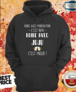 Boire Avec Moderation Cest Bien Boire Avec Audrey Cest Mieux Shirt 5