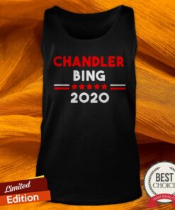Chandler Bing 2020 Shirt