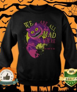 Cheshire Cat We Are All Mad Here Navy Halloween Shirt 5