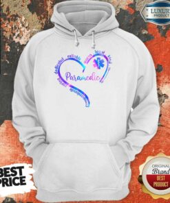 Compassionate Caring Dedicated Warm Loyal Kind Paramedic Shirt 5