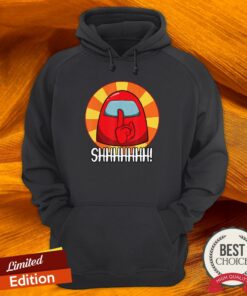 Cool Among Us Crewmate Or Impostor SHHHHHH Tee Shirt 4