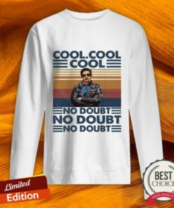 Cool Cool Cool No Doubt No Doubt No Doubt Vintage Shirt 3 Cool Cool Cool No Doubt No Doubt No Doubt Vintage Shirt 4
