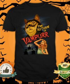 Cute The Return of Vampurr Shirt