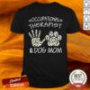 Daisy Occupational Therapist And Dog Mom Paw Shirt