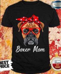Dog Lovers Boxer Mom Women Shirt