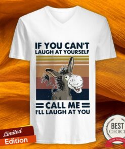 Donkey If You Can’t Laugh At Yourself Call Me I’ll Laugh At You Vintage Shirt