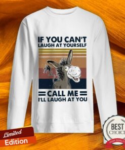 Donkey If You Can’t Laugh At Yourself Call Me I’ll Laugh At You Vintage Shirt 3 Donkey If You Can't Laugh At Yourself Call Me I'll Laugh At You Vintage Shirt 4