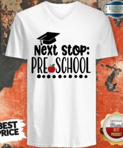 Graduation Cap Apple Next Stop Preschool Shirt