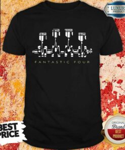 Happy Four Mechanic Piston Fantastic Shirt