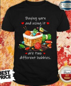 Hot Buying Yarn And Using Different Hobbies Shirt