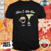 How I Tell Time Margarita Shirt