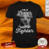 I’M A Lover Not A Fighter Shirt