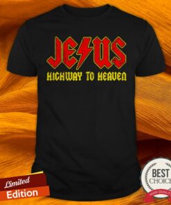 Jesus Highway To Heaven 2020 Shirt