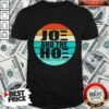 Joe And The Hoe Vote No 2020 Vintage Shirt