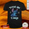 Stitch Touche Moi Et Je Te Mords Shirt