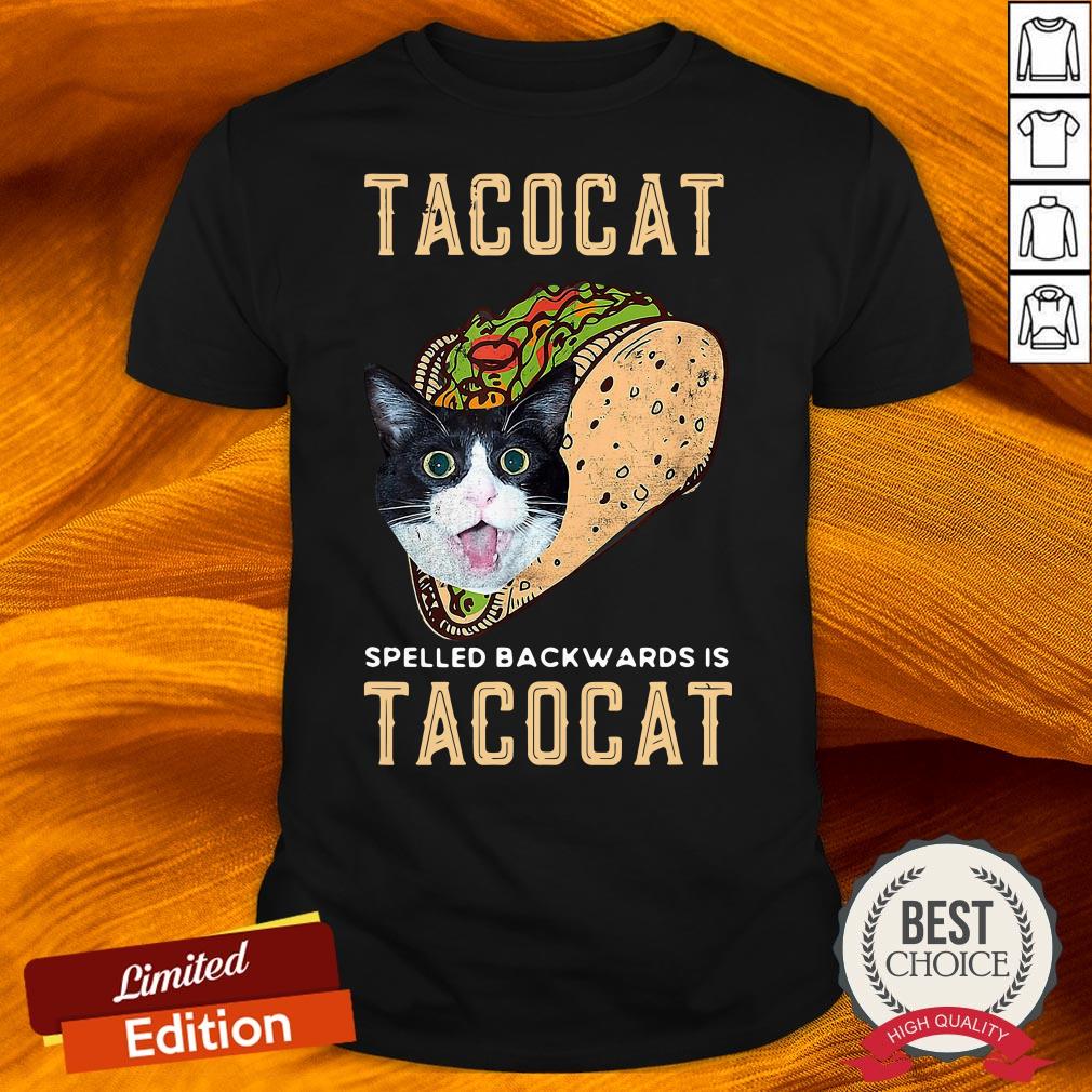 Tacocat Spelled Backwards Is Tacocat Shirt Tacocat Spelled Backwards Is Tacocat Shirt