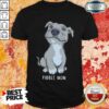 Vip Pitbull Pibble Mom Shirt