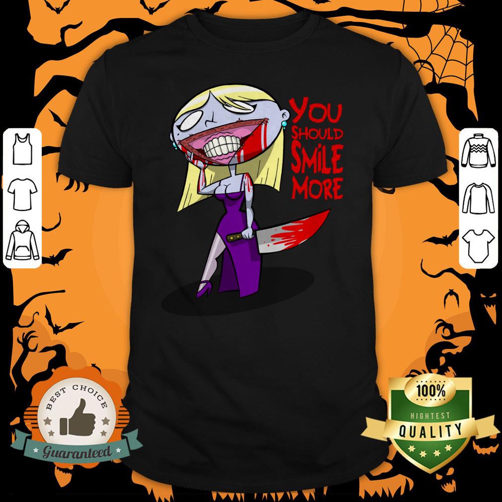 You Should Smile More Creepy Happy Halloween Shirt You Should Smile More Creepy Happy Halloween Shirt