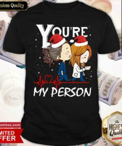 Best You’re My Person Grey’s Anatomy Christmas Shirt