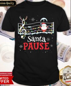 Funny Music Lovers Santa Pause Christmas Sweat Shirt