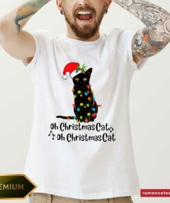 Nice Black Cat Santa Light Oh Christmas Cat Oh Christmas Cat Shirt