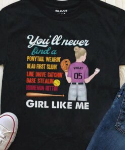 You Will Never Find A Girl, Softball Shirt, Softball Girl Shirt